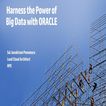 Harness the Power of Big Data with Oracle