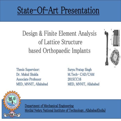Literature Review " Design and FEA of Lattice Structure based Orthopedic Impl...