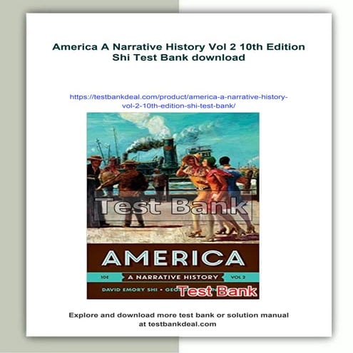 America A Narrative History Vol 2 10th Edition Shi Test Bank | PDF