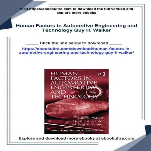 Human Factors in Automotive Engineering and Technology Guy H. Walker
