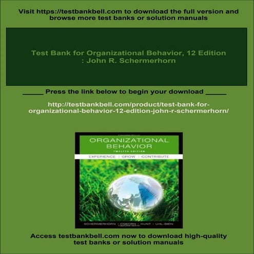 Test Bank for Organizational Behavior, 12 Edition : John R. Schermerhorn