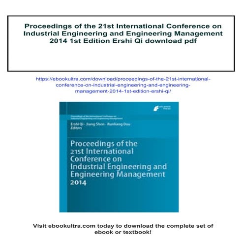 Proceedings of the 21st International Conference on Industrial Engineering an...