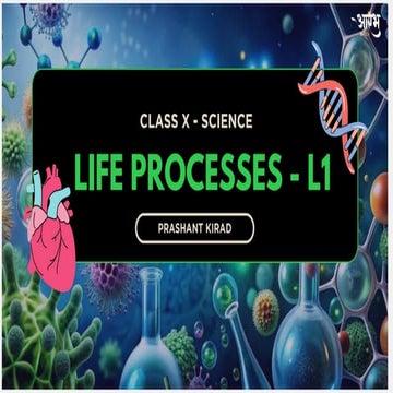 6890481Life processes L1 .pdf_Life processes L1 .pptx
