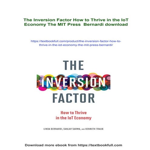 The Inversion Factor How to Thrive in the IoT Economy The MIT Press  Bernardi