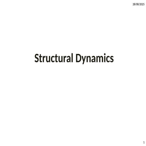689487864-Structural-Dynamics-Notes.pptx