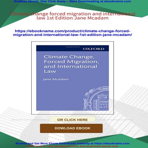 Climate change forced migration and international law 1st Edition Jane ...