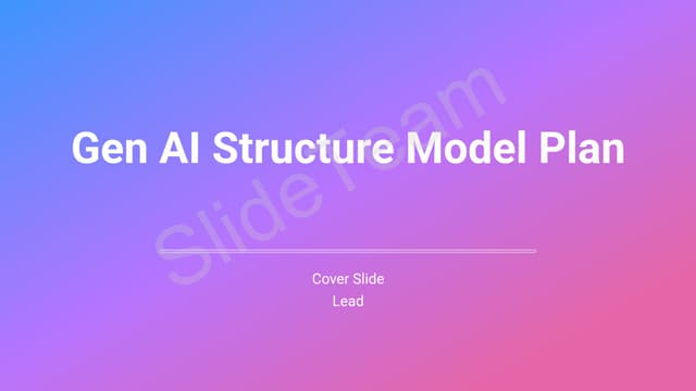 Presentation on Gen AI structure model plan project