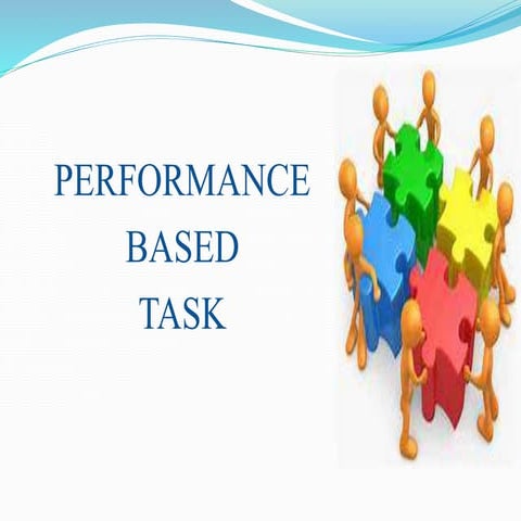 Performanced Based Task