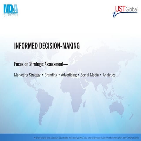 UST Global Informed Decsion Making 01022014