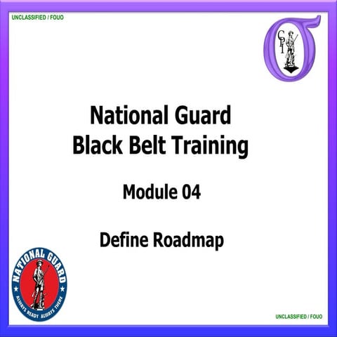 NG BB 04 DEFINE Roadmap