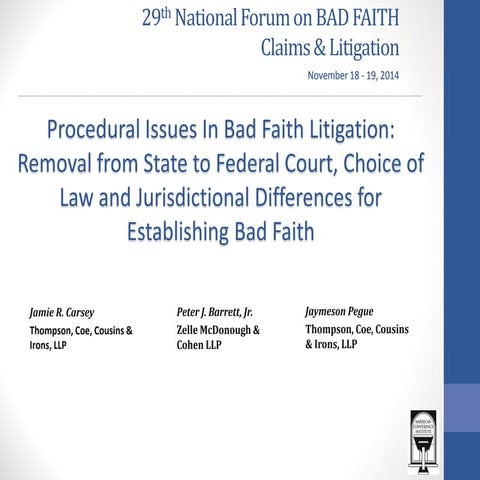 Procedural Issues in Bad Faith Litigation