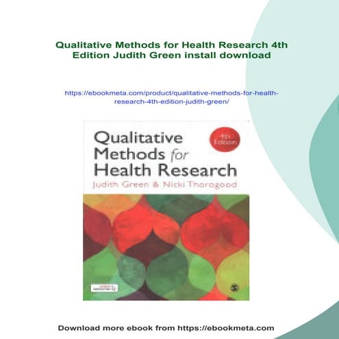Qualitative Methods for Health Research 4th Edition Judith Green