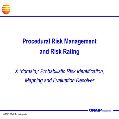 Procedural Risk Management