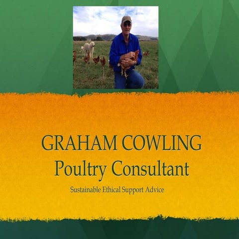 Graham Cowling Poultry Consultant - Powerpoint | PPTX