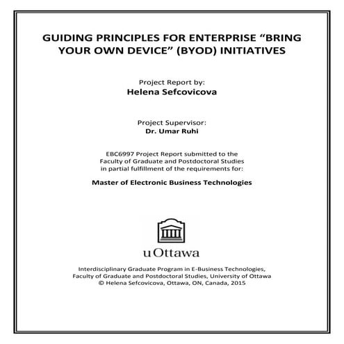 Guiding Principles for Enterprise "Bring Your Own Device" (BYOD) Initiatives