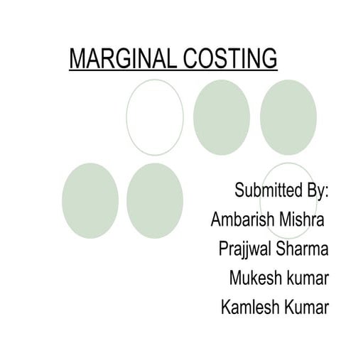 UNDERSTANDING MARGINAL COSTING
