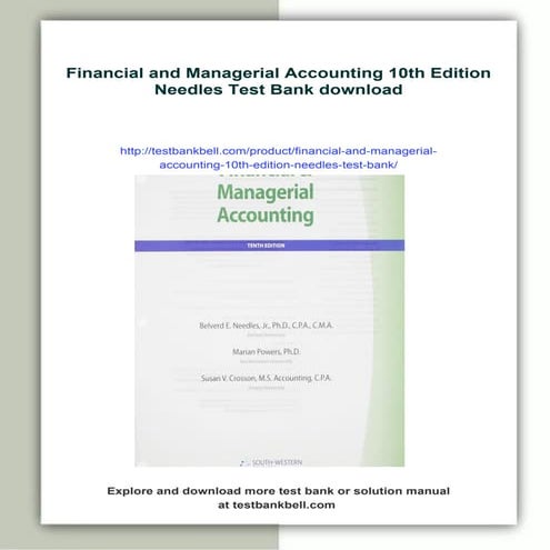 Financial and Managerial Accounting 10th Edition Needles Test Bank