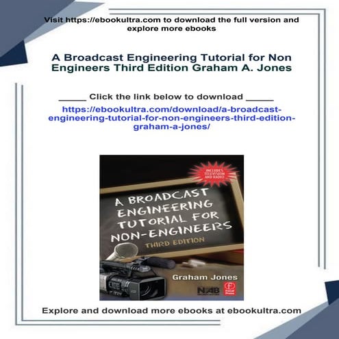 A Broadcast Engineering Tutorial for Non Engineers Third Edition Graham A. Jones