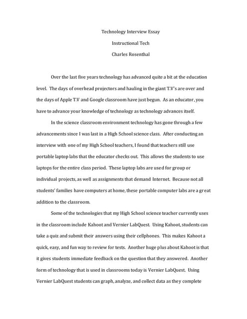 Rosenthal Final Draft Technology Interview Essay Instruct Tech-1-2