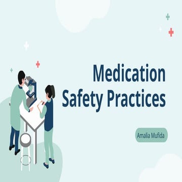 Safety in medication administration | PPTX