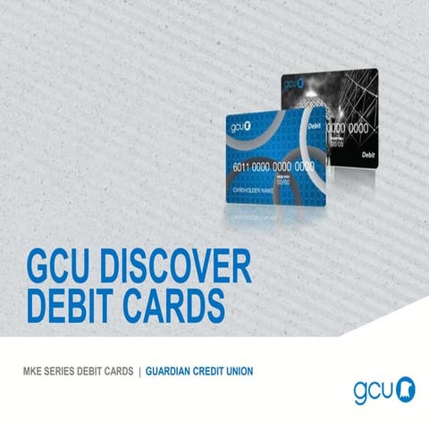 GCU Debit Card Summary