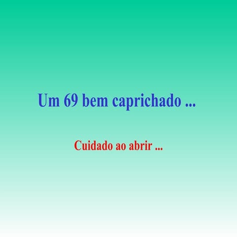 69bem Caprichado