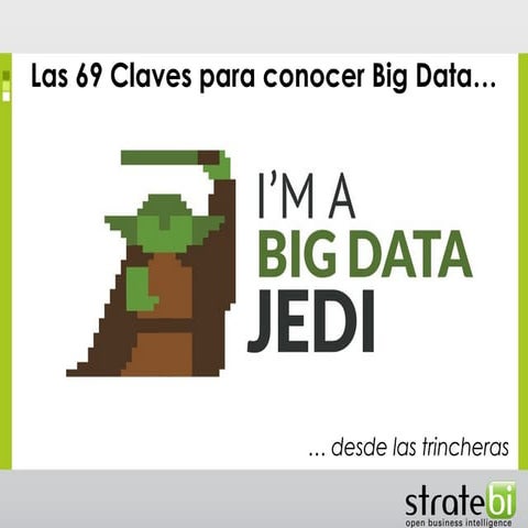 69 claves para conocer Big Data