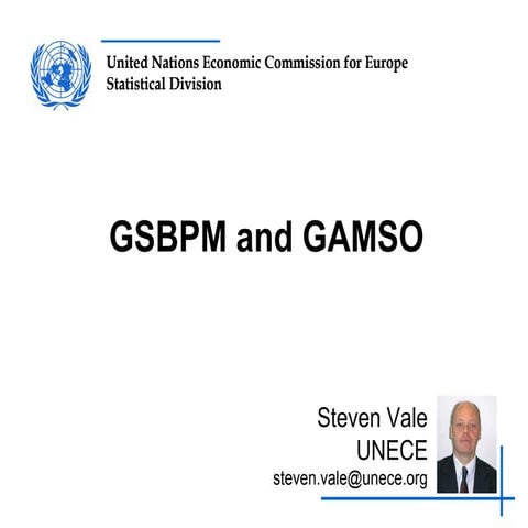 GSBPM-GAMSO_july 2015