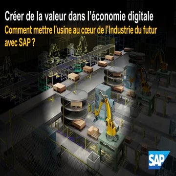 Créer la valeur dans l'économie digitale - Industrie du futur