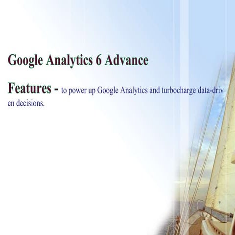 6 advance tracking features of google analytics
