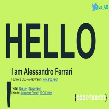 Alessandro Ferrari - Smart City, Mixed Reality, Self-Driving Cars & Neural Co...