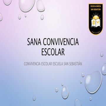 La sana convivencia escolar | PPTX