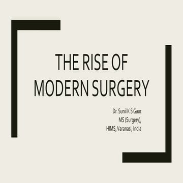 Rise of Modern Surgery