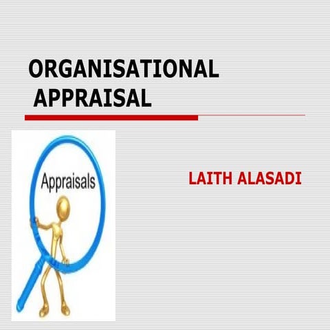  Organizational appraisal
