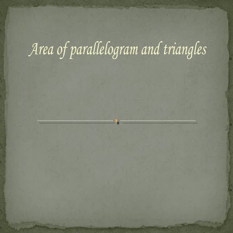 CLASS IX MATHS 6 areas of parallelogram and triangles