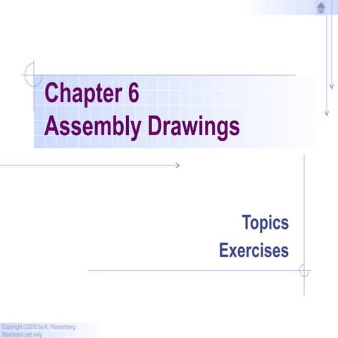 6 assembly drawings