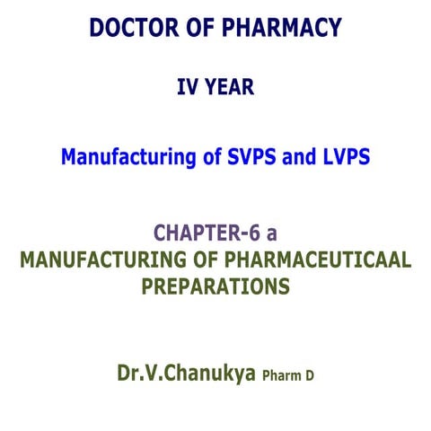6a sterile formulations svps and lvps
