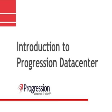 # Progression Data Center