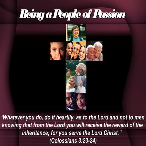 Being People of Passion Powerpoint Office Version