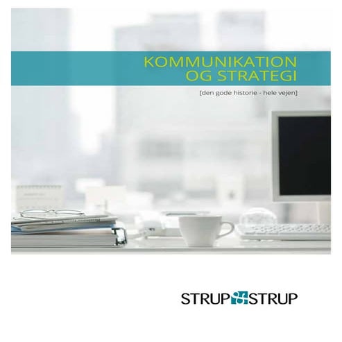 Strup & Strup Corporate Communication Brand Journalism