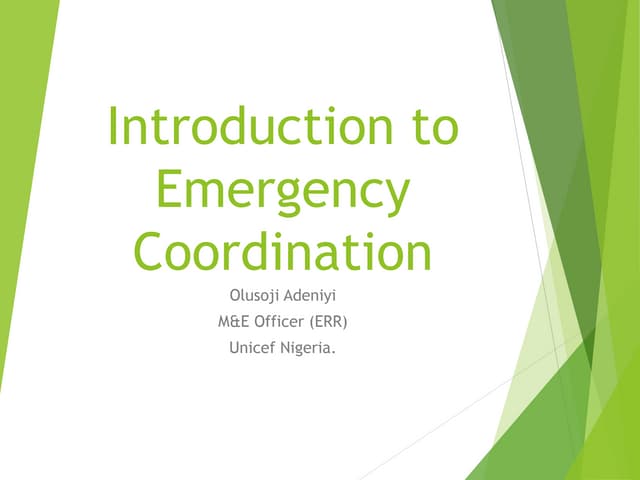 Coordination in Emergency