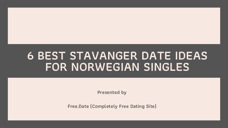Beste datingsjanser i Stavanger - Finn den rette i Stavanger og omegn