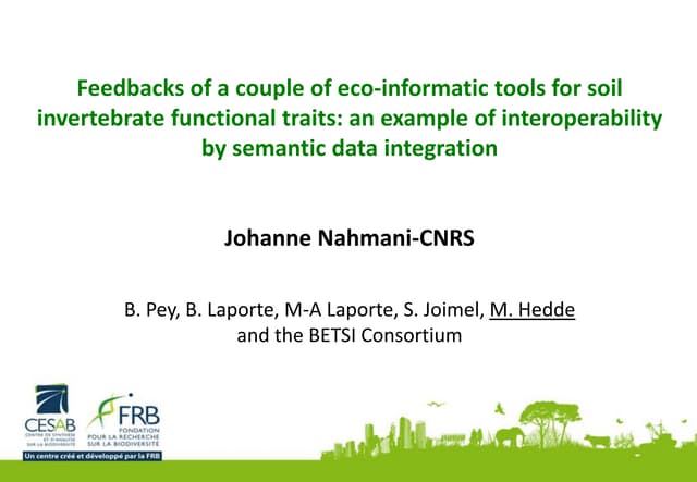 Feedback of a couple of eco-informatic tools for soil invertebrate functional...