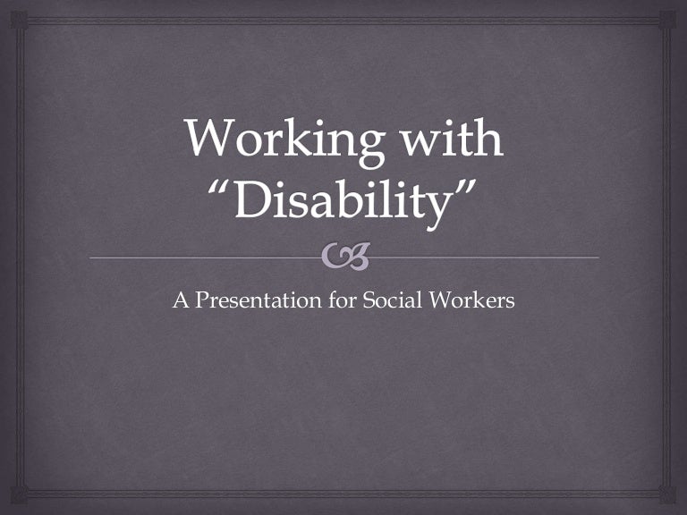 Working with Disability