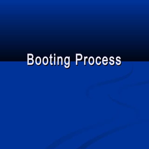Booting Process