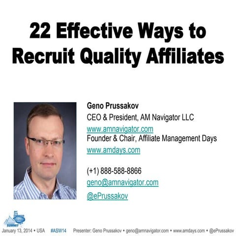 22 Effective Ways to Recruit Quality Affiliates