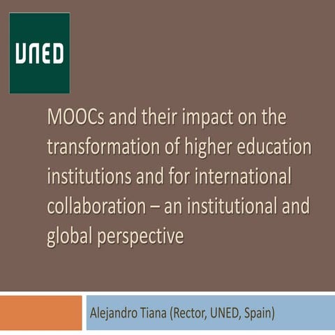 MOOCs and their impact on the transformation of higher education institutions
