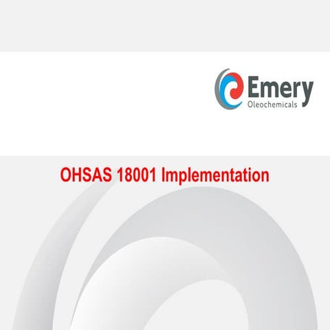 Emery OHSAS 18001 Implementation