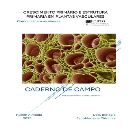 CADERNO DE CAMPO | CRESCIMENTO PRIMÁRIO E ESTRUTURA PRIMÁRIA EM PLANTAS VASCULARES – Como nascem as árvores (Vol. VI)