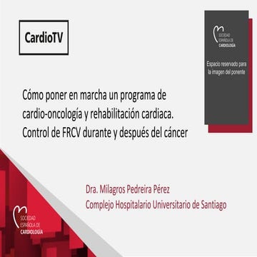 Cómo poner en marcha un programa de cardio-oncología y rehabilitación ...